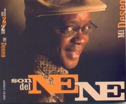 The first album of the Cuban band El Son del Nene